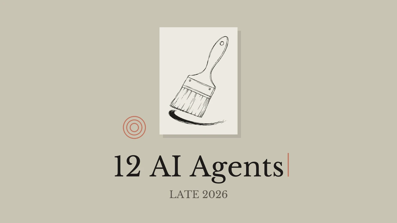Desenho de um pincel em linhas sobre papel creme, com fundo cinza-oliva e os dizeres em inglês 12 AI Agents e Late 2026.