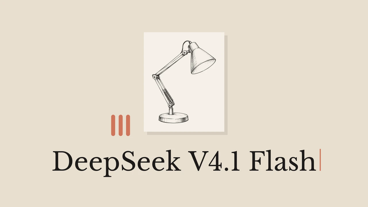 A desk lamp drawn in black ink on pale card, a muted background and the title DeepSeek V4.1 Flash.
