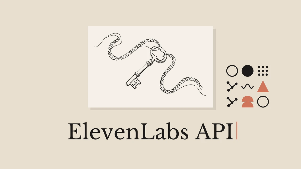 ベージュの背景と淡いカードに鍵と紐の線画。幾何学模様とElevenLabs APIの文字。