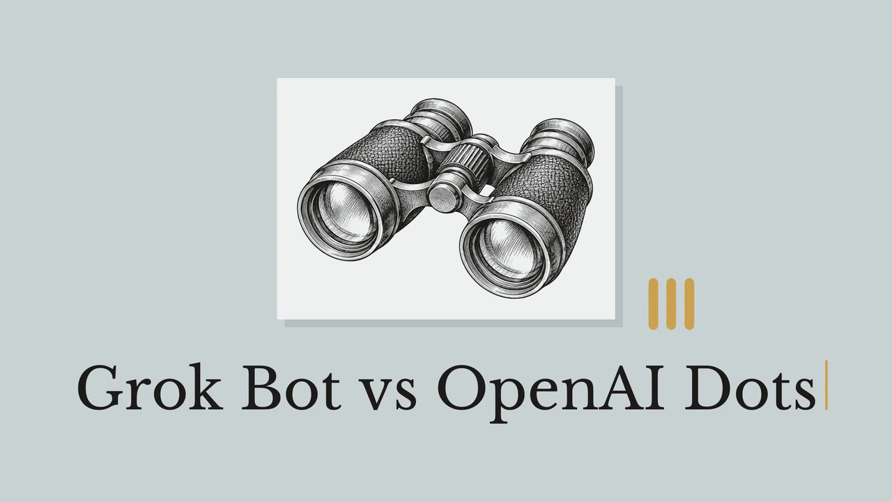 青灰色の背景に双眼鏡の黒い線画。Grok Bot vs OpenAI Dotsのタイトル。