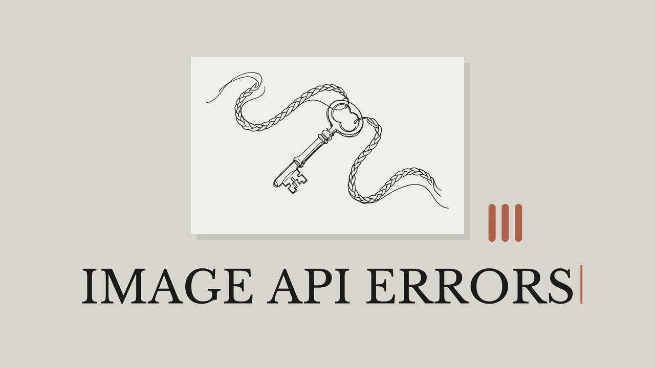 옅은 종이 위에서 두 개의 선에 연결된 API 키를 그린 검은 선화와 Image API Errors 제목
