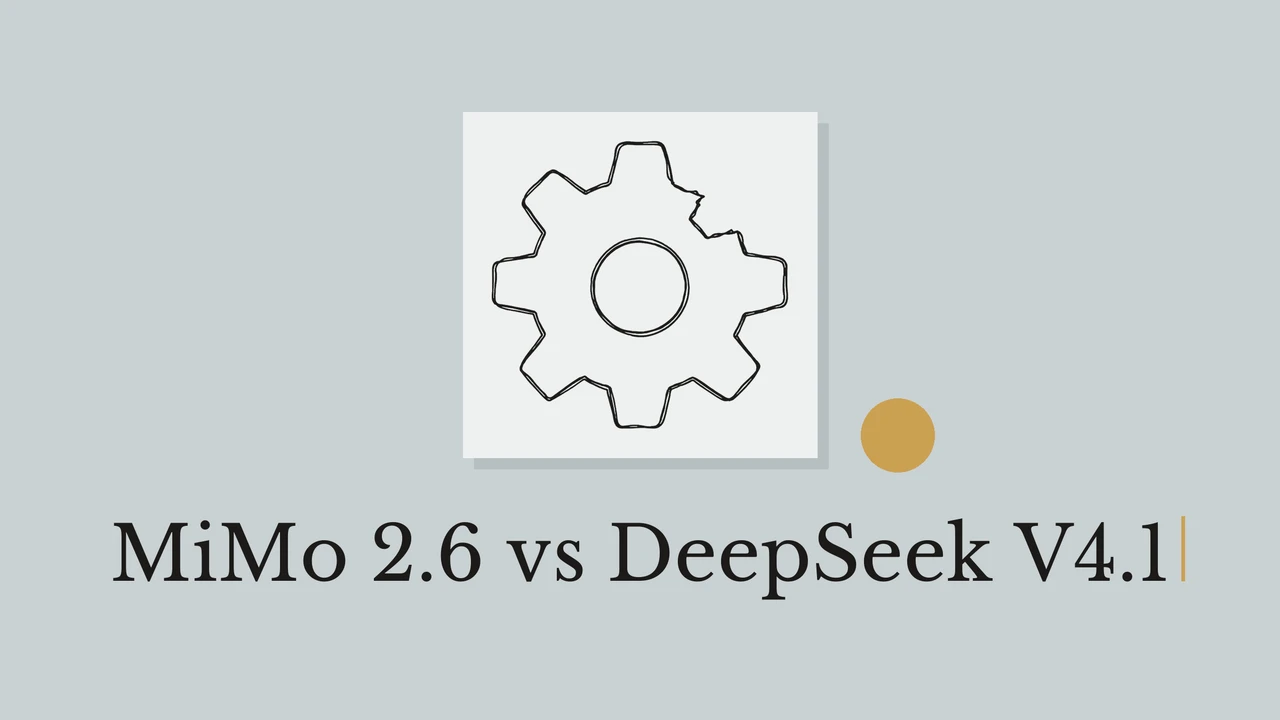 청회색 배경의 밝은 종이 위에 검은 톱니바퀴 선화와 원을 배치하고 MiMo 2.6 vs DeepSeek V4.1이라고 쓴 표지.