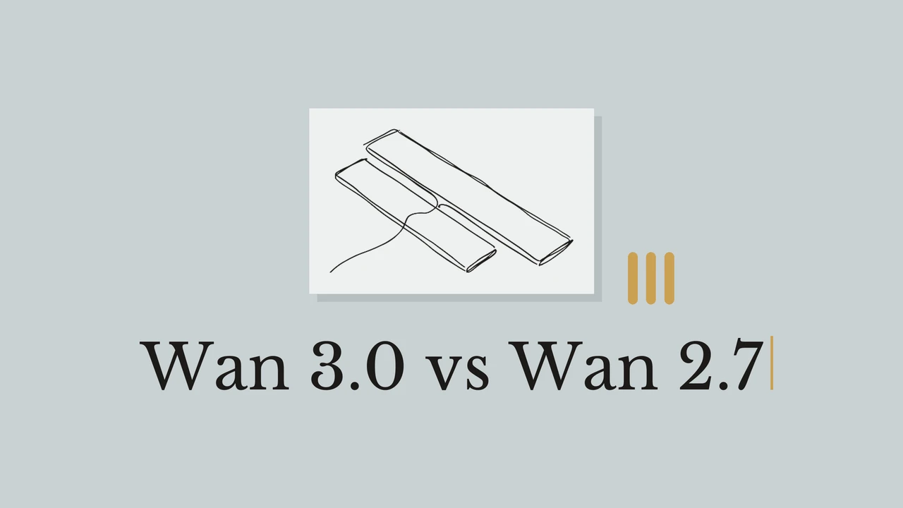 Wan 3.0 vs Wan 2.7: Twice the Length, Half the Price